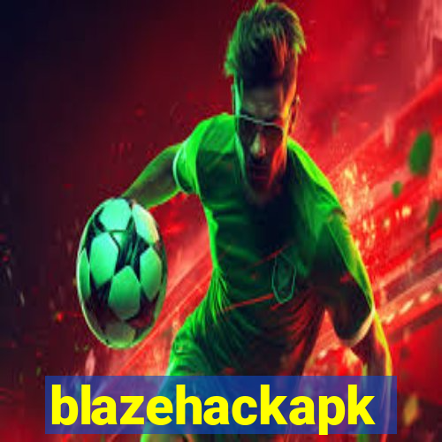 blazehackapk