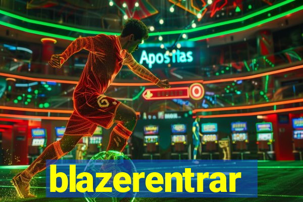 blazerentrar