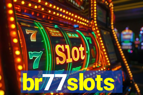 br77slots