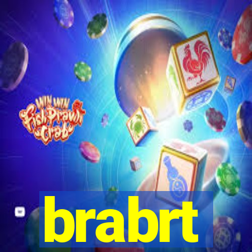 brabrt