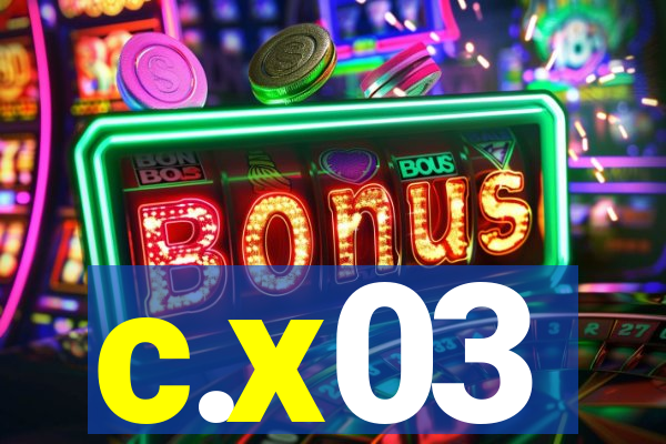 c.x03