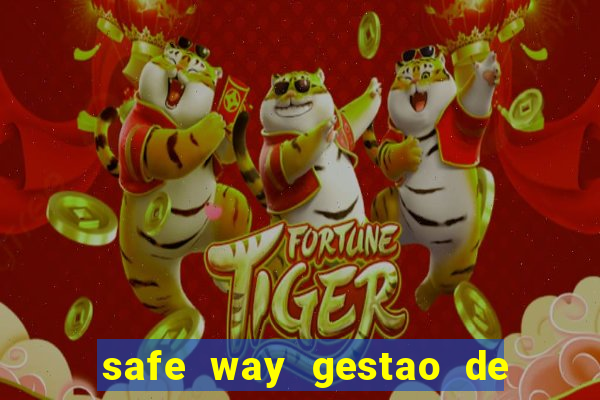 safe way gestao de recursos financeiros