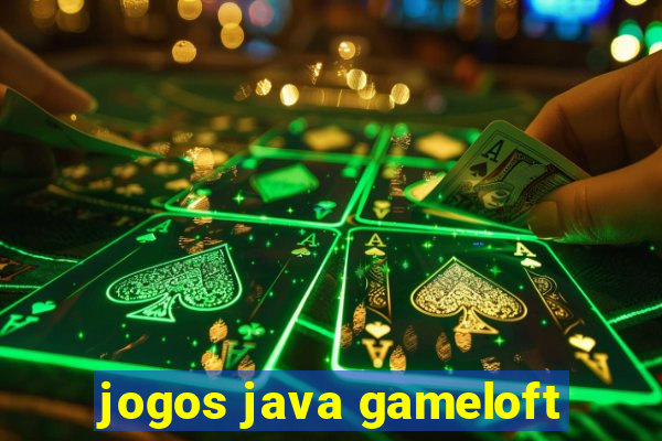 jogos java gameloft