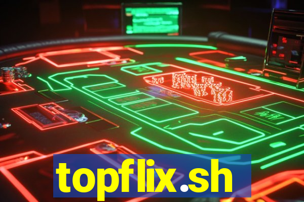 topflix.sh