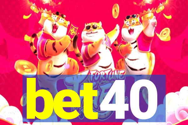 bet40