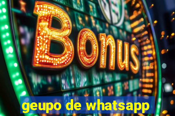 geupo de whatsapp