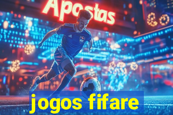 jogos fifare