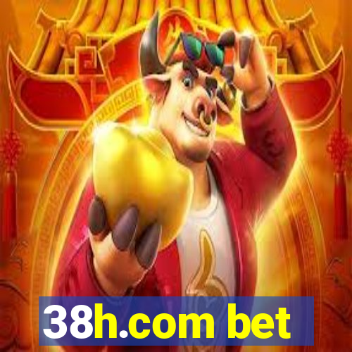 38h.com bet