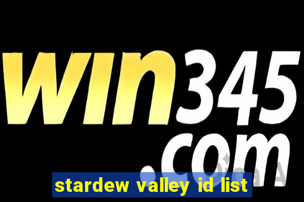 stardew valley id list