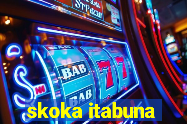 skoka itabuna