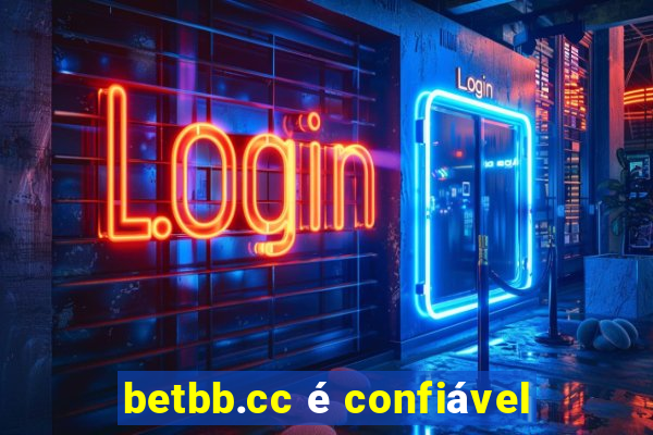 betbb.cc é confiável