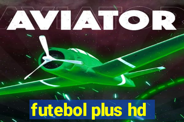 futebol plus hd