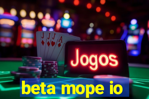 beta mope io