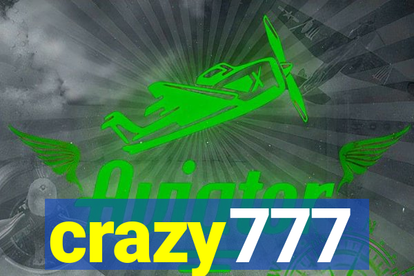 crazy777