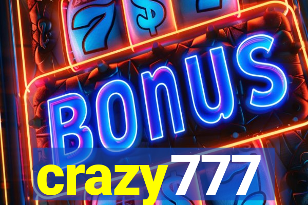 crazy777