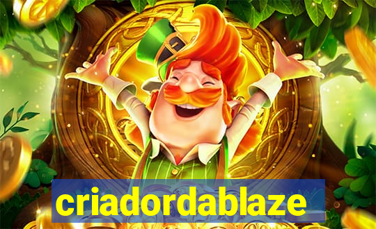 criadordablaze