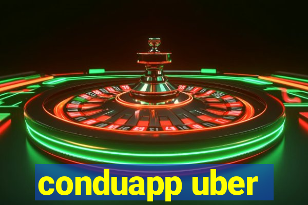 conduapp uber