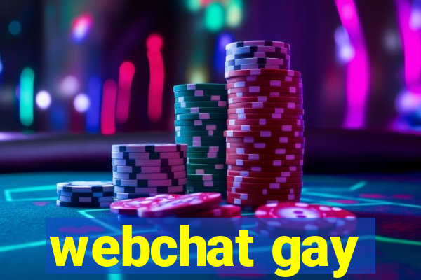 webchat gay