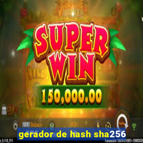 gerador de hash sha256