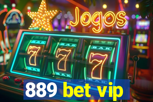 889 bet vip