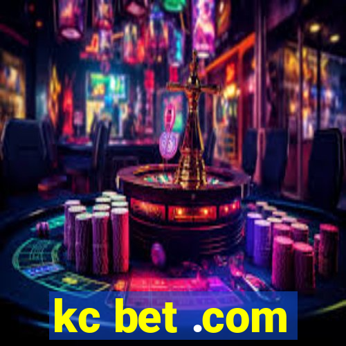 kc bet .com