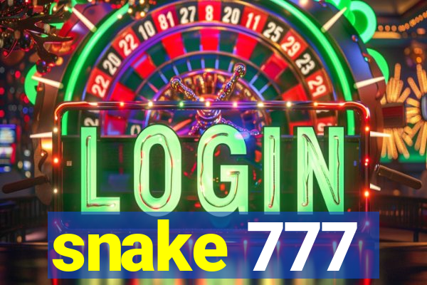 snake 777