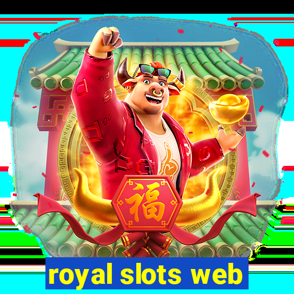 royal slots web