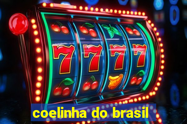 coelinha do brasil