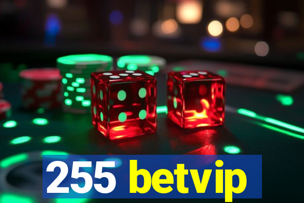 255 betvip