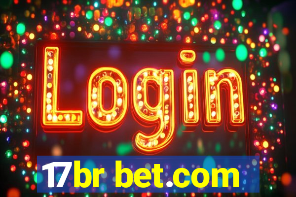 17br bet.com