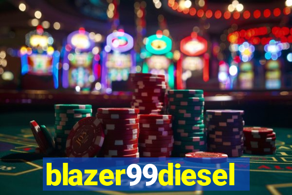 blazer99diesel