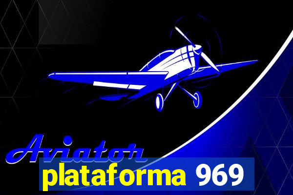 plataforma 969