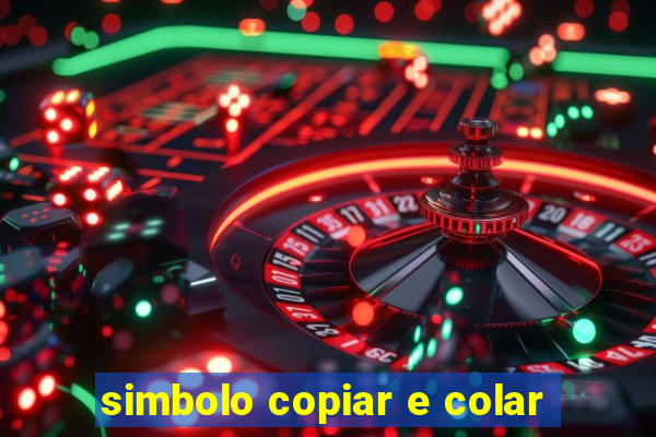 simbolo copiar e colar