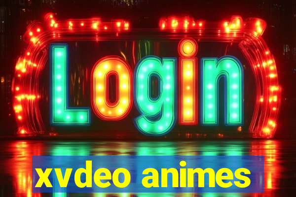 xvdeo animes