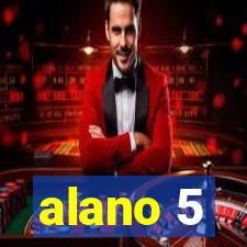 alano 5