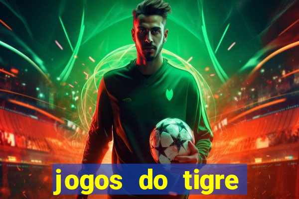 jogos do tigre plataforma nova