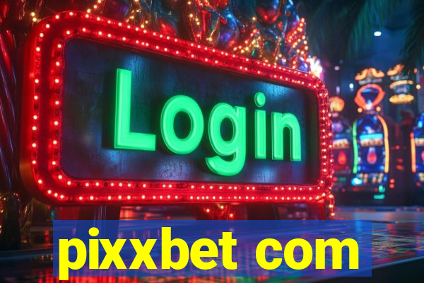 pixxbet com