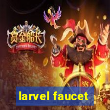 larvel faucet