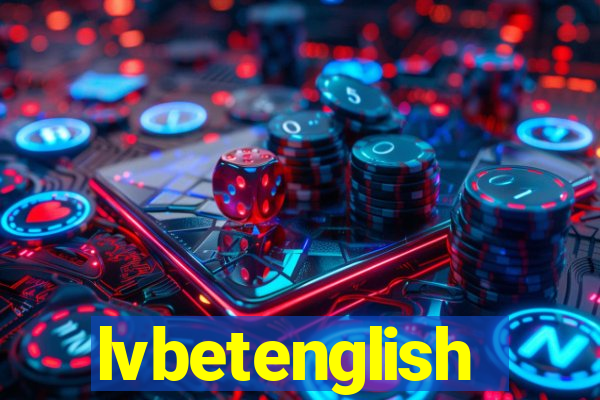 lvbetenglish