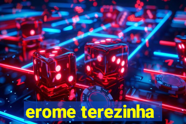 erome terezinha