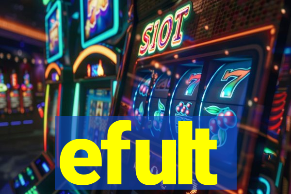 efult