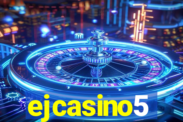 ejcasino5