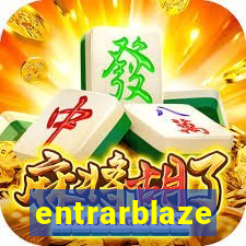 entrarblaze