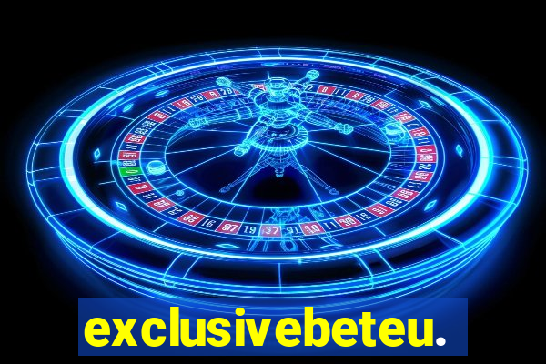 exclusivebeteu.com