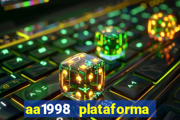 aa1998 plataforma de jogos