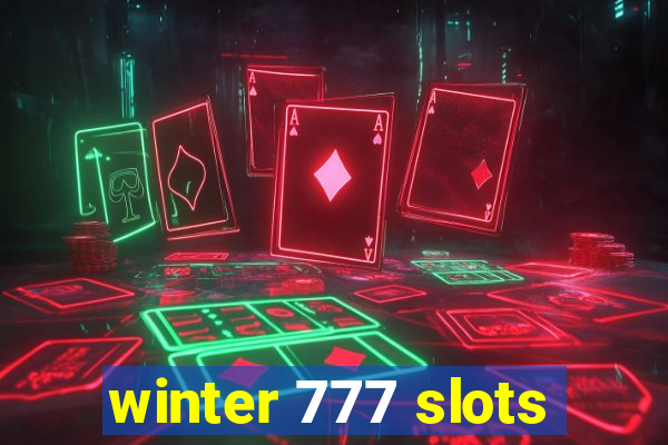 winter 777 slots