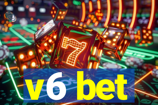 v6 bet