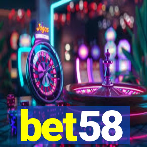 bet58