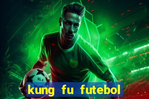 kung fu futebol clube assistir online