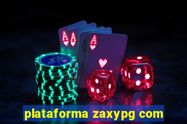 plataforma zaxypg com